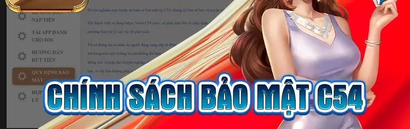 Chính sách Bảo mật nhà cái C54 - Sự an toàn và tin cậy cho người chơi